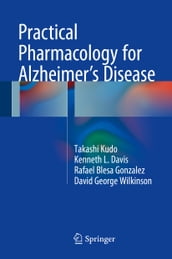 Practical Pharmacology for Alzheimer
