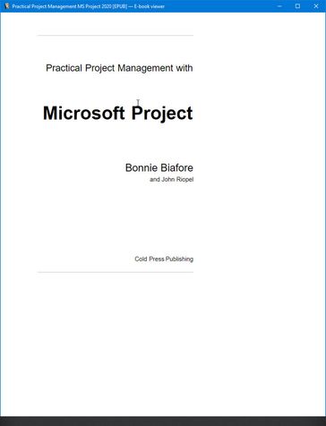 Practical Project Management with Microsoft Project - Bonnie Biafore - John Riopel