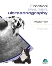 Practical Small Animal Ultrasonography. Abdomen