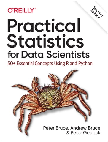 Practical Statistics for Data Scientists - Andrew Bruce - Peter Bruce - Peter Gedeck