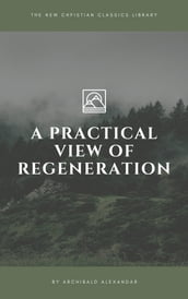 A Practical View of Regeneration