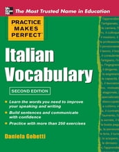 Practice Makes Perfect Italian Vocabulary