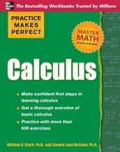 Practice Makes Perfect Calculus