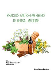 Practice and Re-emergence of Herbal Medicine