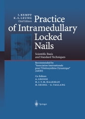 Practice of Intramedullary Locked Nails