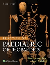 Practice of Paediatric Orthopaedics