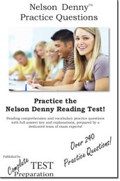 Practice the Nelson Denny! Nelson Denny Reading Test Practice Test Questions