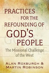 Practices for the Refounding of God