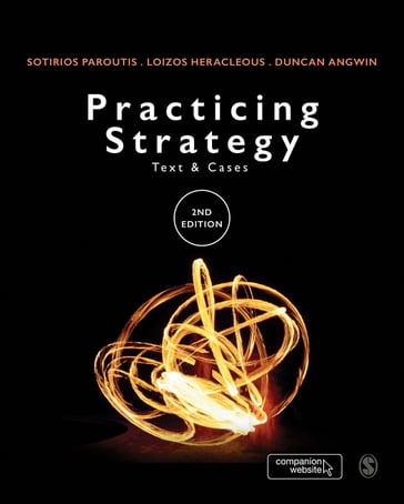 Practicing Strategy - Duncan Angwin - Loizos Heracleous - Sotirios Paroutis