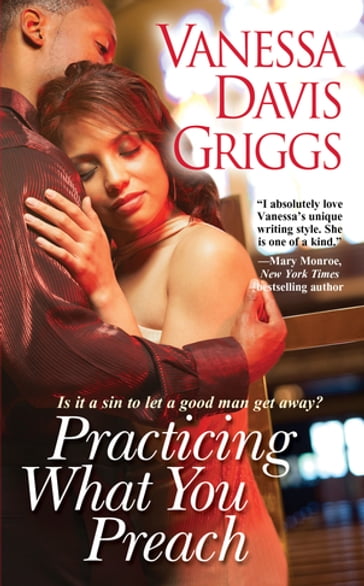 Practicing What You Preach - Vanessa Davis Griggs