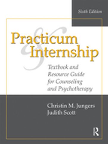 Practicum and Internship - Christin M. Jungers - Judith Scott
