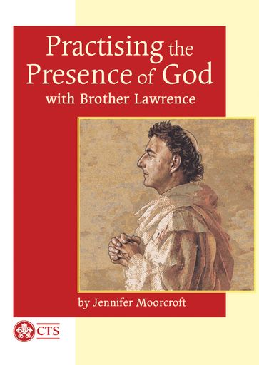 Practising The Presence Of God - Catholic Truth Society
