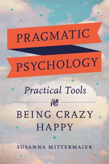 Pragmatic Psychology - Susanna Mittermaier