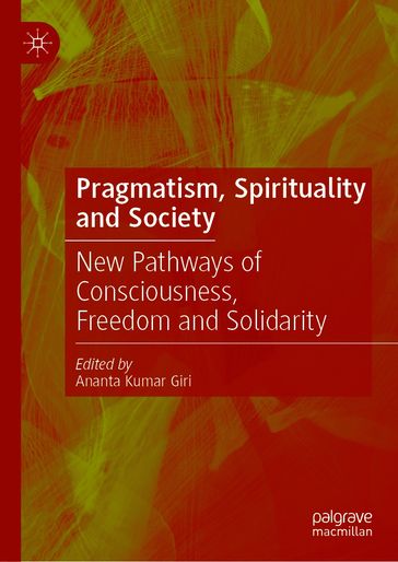 Pragmatism, Spirituality and Society