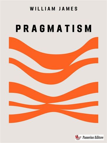 Pragmatism - William James