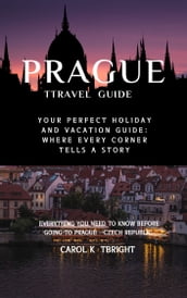 Prague Travel Guide 2024