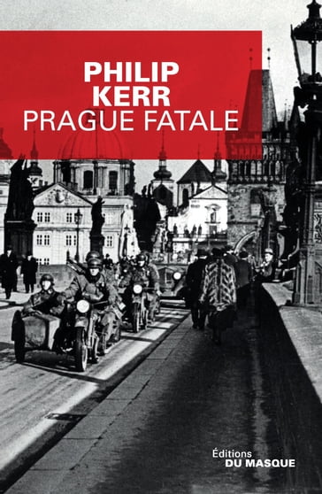 Prague fatale - Kerr Philip