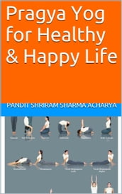 Pragya Yog for Healthy & Happy Life