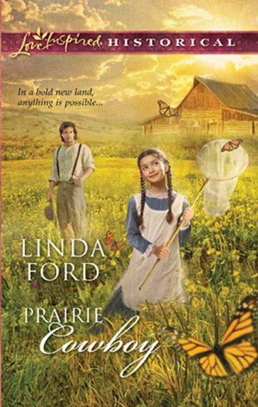 Prairie Cowboy (Mills & Boon Historical) - Linda Ford