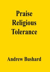 Praise Religious Tolerance