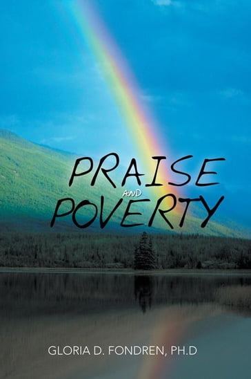 Praise and Poverty - Gloria D. Fondren