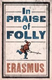 Praise of Folly