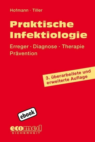 Praktische Infektiologie - Friedrich Hofmann - Friedrich W. Tiller
