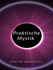 Praktische Mystik (übersetzt)