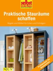 Praktische Stauräume schaffen - Profiwissen für Heimwerker