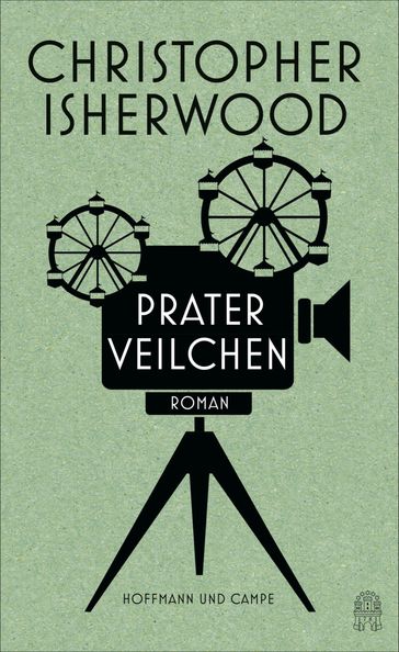 Praterveilchen - Christopher Isherwood