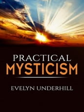 Pratical Mysticism