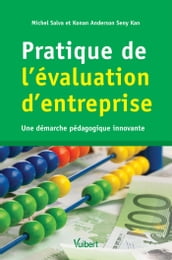 Pratique de l évaluation d entreprise : Une démarche pédagogique innovante