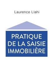 Pratique de la saisie immobilière