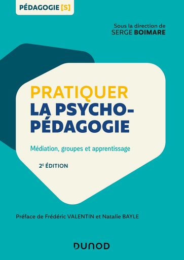 Pratiquer la psychopédagogie - Serge Boimare