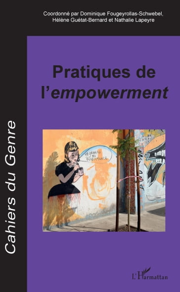 Pratiques de l'empowerment - Dominique Fougeyrollas-Schwebel