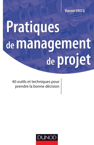 Pratiques de management de projet - Vincent Drecq