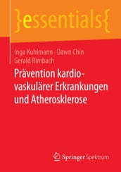 Pravention kardiovaskularer Erkrankungen und Atherosklerose