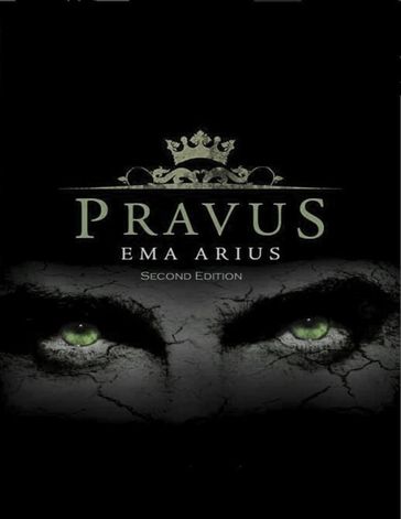 Pravus: Second Edition - Ema Arius