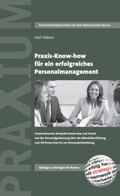 Praxis-Know-how für ein erfolgreiches Personalmanagement