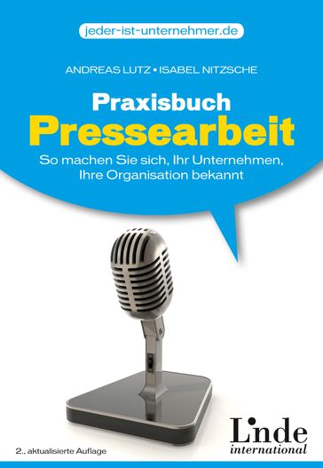 Praxisbuch Pressearbeit - Andreas Lutz - Isabel Nitzsche