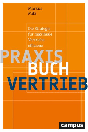 Praxisbuch Vertrieb - Markus Milz