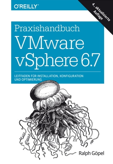 Praxishandbuch VMware vSphere 6.7 - Ralph Gopel