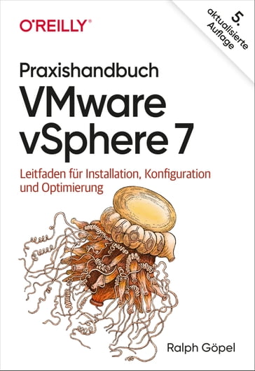 Praxishandbuch VMware vSphere 7 - Ralph Gopel