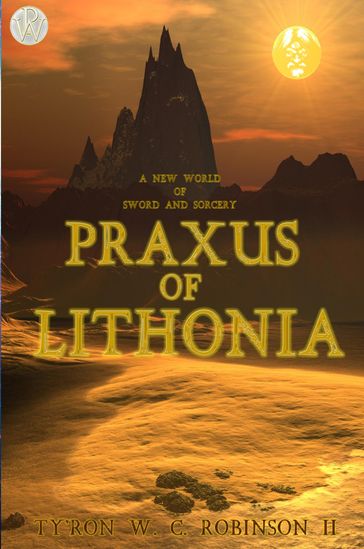 Praxus of Lithonia - Ty