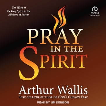 Pray in the Spirit - Arthur Wallis