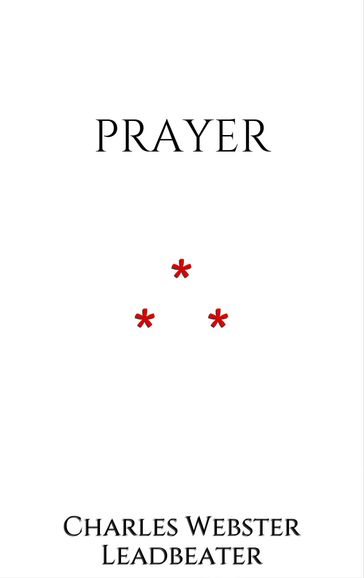 Prayer - Charles Webster Leadbeater