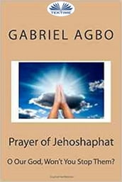 Prayer Of Jehoshaphat: 