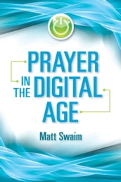 Prayer in the Digital Age