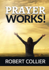 Prayer works!