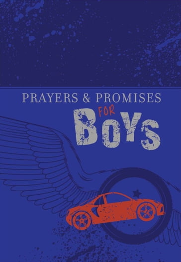 Prayers & Promises for Boys - BroadStreet Publishing Group LLC